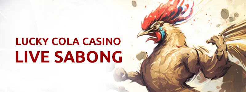 Exiting Encore: Kickstart Your Live Sabong Journey at Lucky Cola Casino